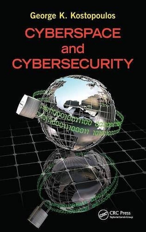 Cyberspace and cybersecurity