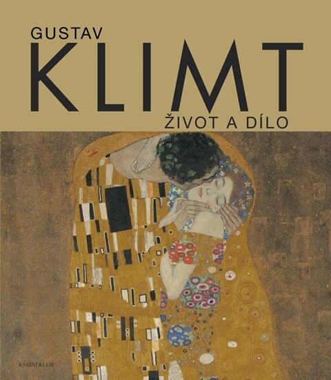 Gustav Klimt :život a dílo
