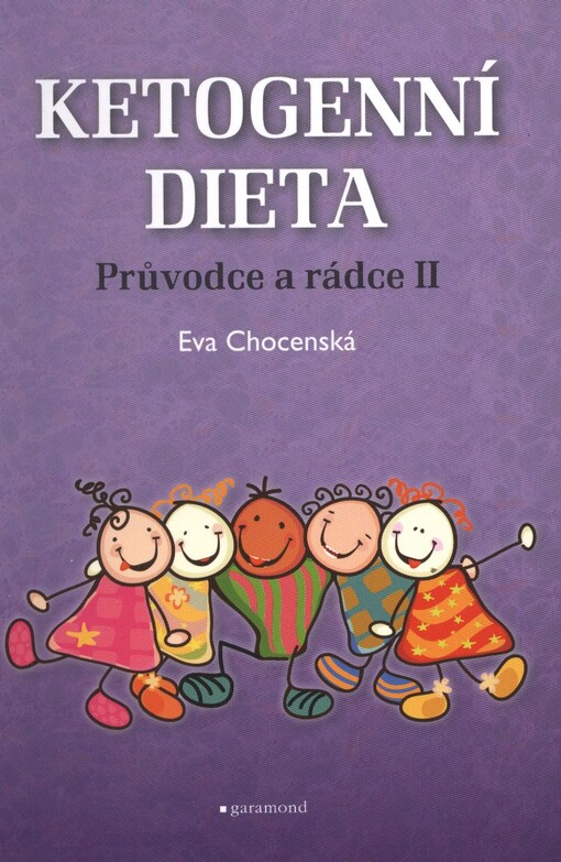 Ketogenní dieta :průvodce a rádce