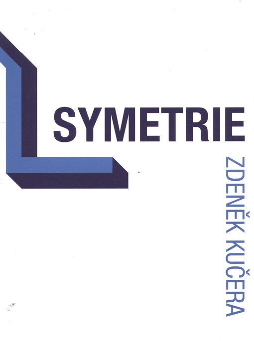 Zdeněk Kučera - Symetrie