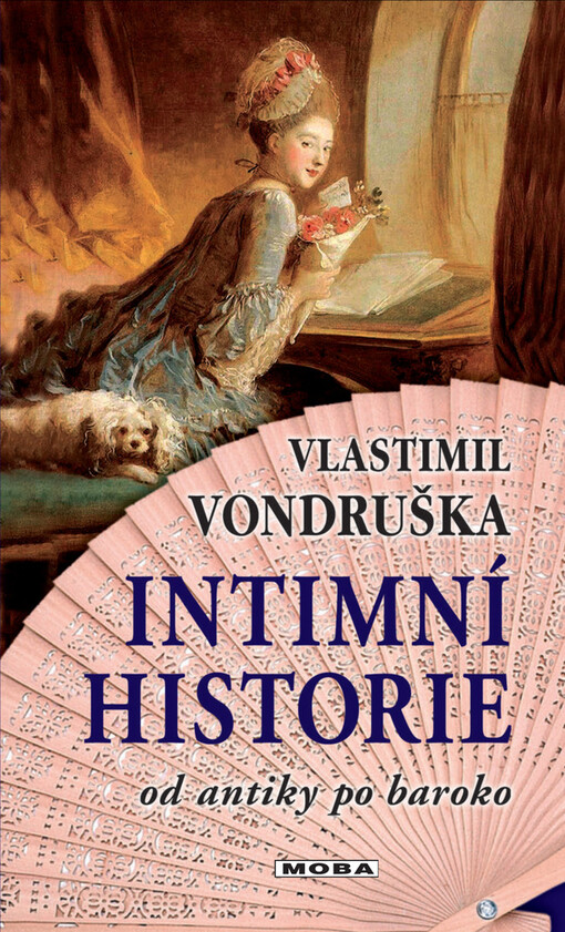 Intimní historie :od antiky po baroko
