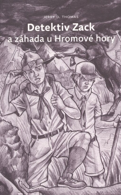 Detektiv Zack a záhada u Hromové hory