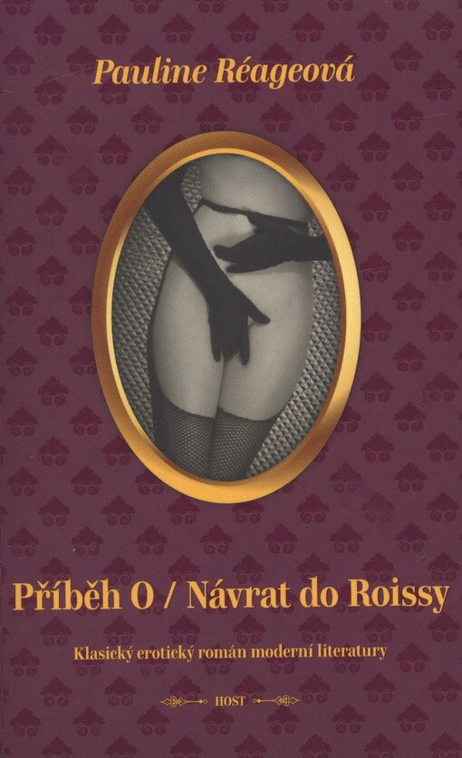 Příběh O ;Návrat do Roissy