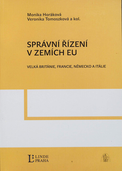 Správní řízení v zemích EU :Velká Británie, Francie, Německo a Itálie