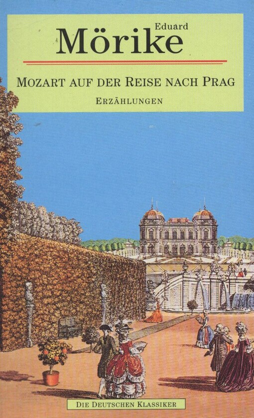 Mozart Auf Der Reise Nach Prag (German Edition)