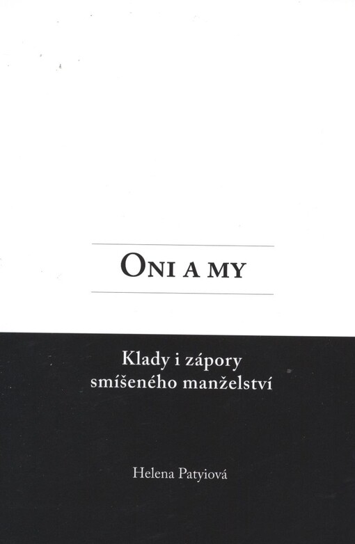 Oni a my :klady i zápory smíšeného manželství