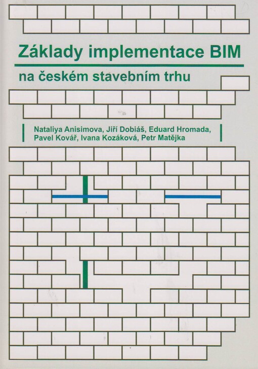 Základy implementace BIM na českém stavebním trhu
