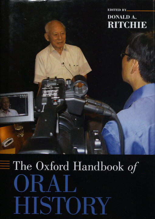 The Oxford handbook of oral history 