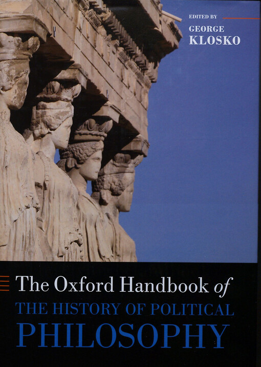The Oxford handbook of the history of political philosophy 