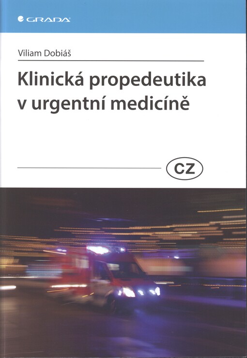 Klinická propedeutika v urgentní medicíně