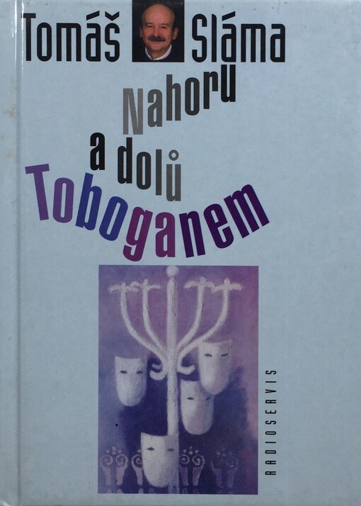 Nahoru a dolů Toboganem