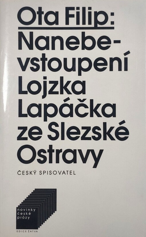 Nanebevstoupení Lojzka Lapáčka ze Slezské Ostravy
