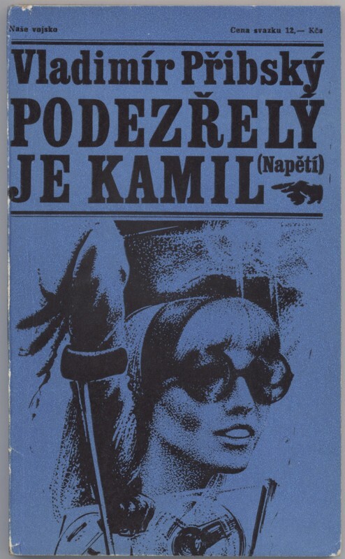 Podezřelý je Kamil :detektivní román