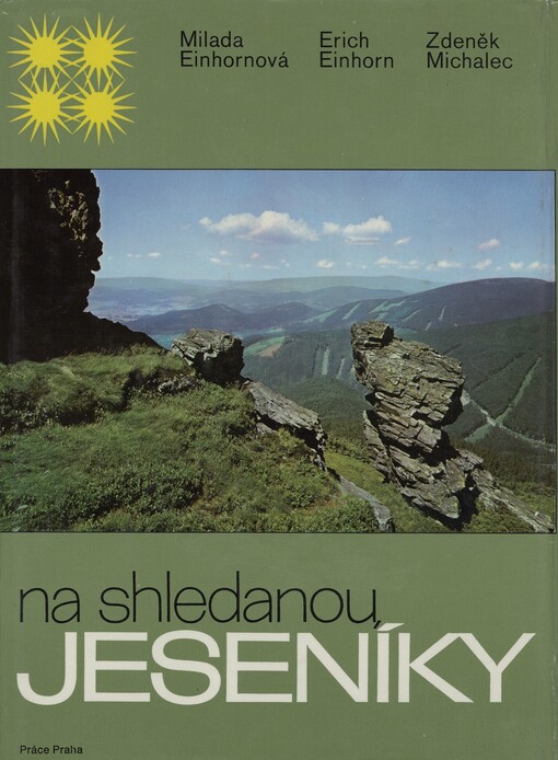 Na shledanou, Jeseníky :[fot. publ.]