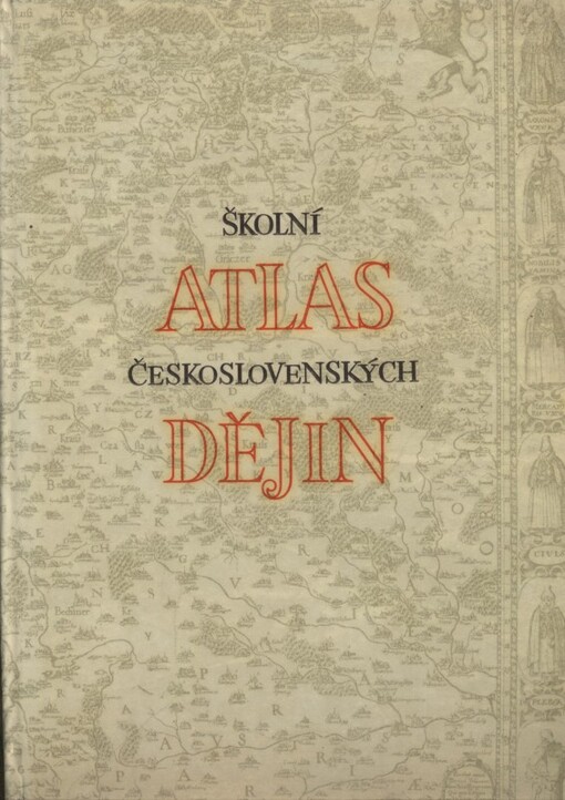Školní atlas československých dějin