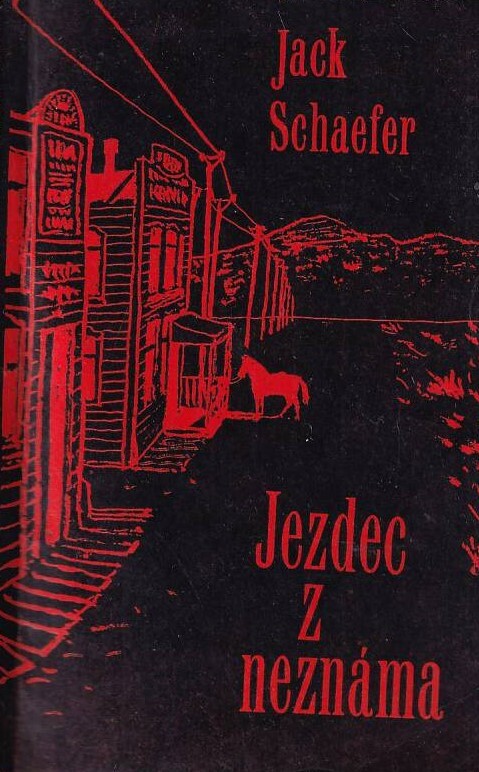 Jezdec z neznáma: (Shane)