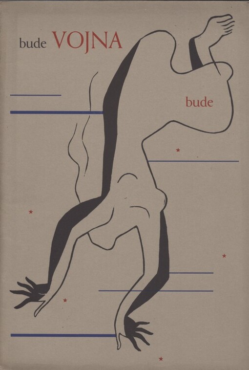 Bude vojna bude : [lidová píseň].