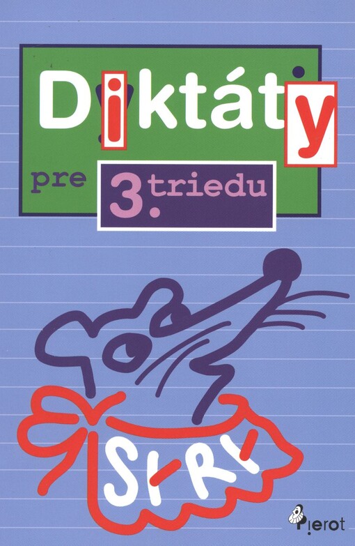 Diktáty pre 3. triedu  ZŠ