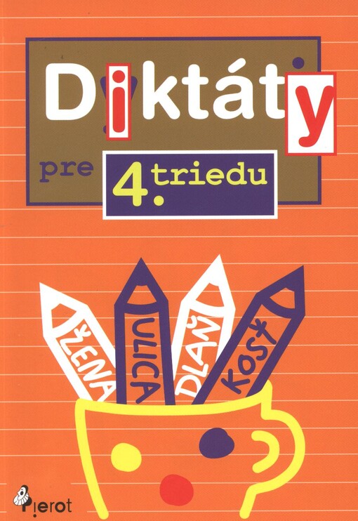 Diktáty pre 4. triedu  ZŠ