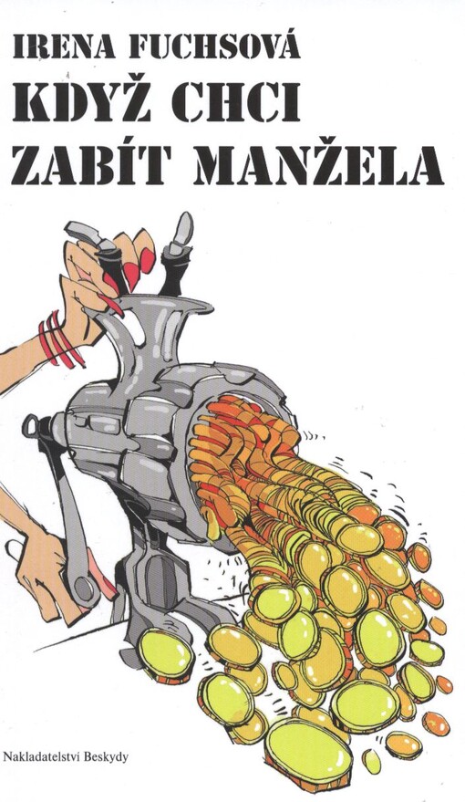 Když chci zabít manžela