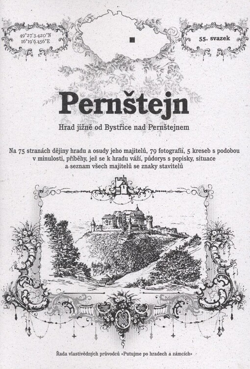Pernštejn :hrad jižně od Bystřice nad Pernštejnem