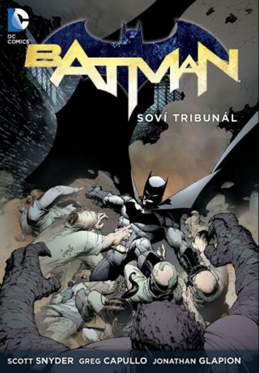 Batman: Soví tribunál - Scott Snyder, Soví tribunál