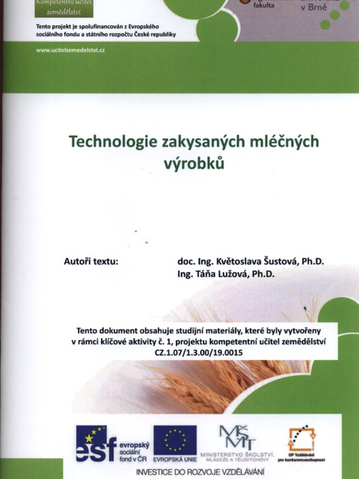 Technologie zakysaných mléčných výrobků : odborný kurz : další vzdělávání pedagogických pracovníků Středních odborných škol /