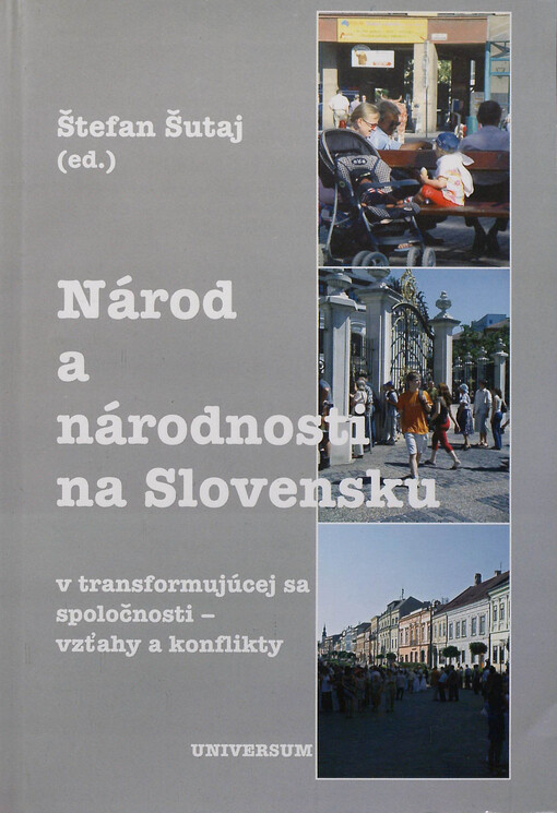 Národ a národnosti na Slovensku v transformujúcej sa spoločnosti 