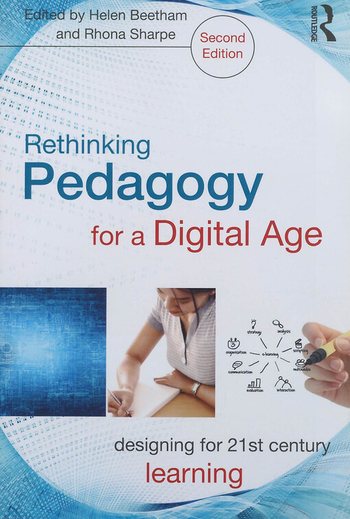 Rethinking pedagogy for a digital age 
