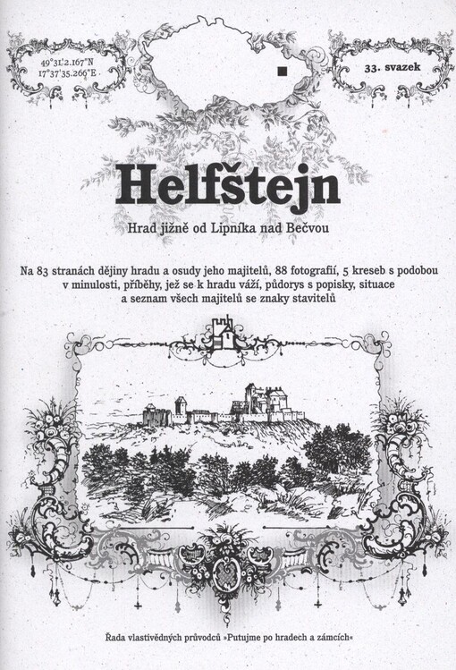 Helfštejn :hrad jižně od Lipníka nad Bečvou