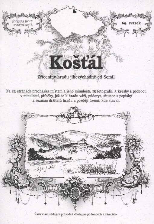 Košťál :zříceniny hradu jihovýchodně od Semil