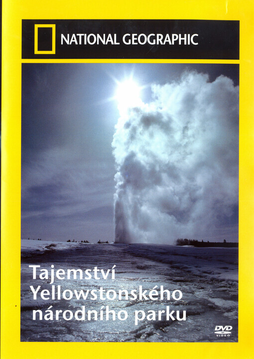 Tajemství Yellowstonského národního parku
