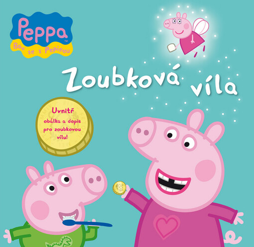 Peppa: Bav se s Pepinou - Zoubková víla