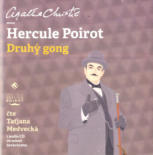 Hercule Poirot.Druhý gong