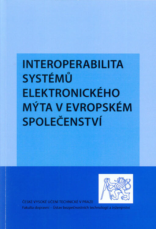 Interoperabilita systémů elektronického mýta v Evropském společenství    