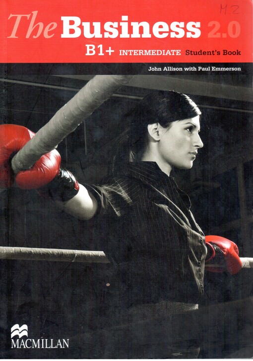 The Business 2.0 Intermediate B1+ Student´s Book - Allison, J et al