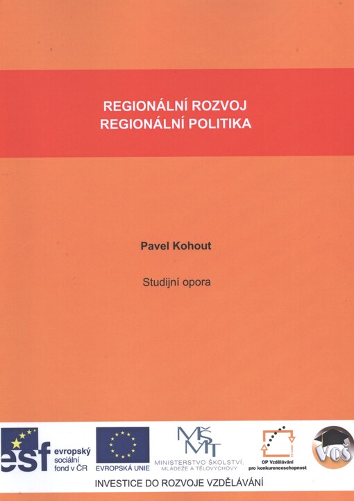 Regionální rozvoj - regionální politika /