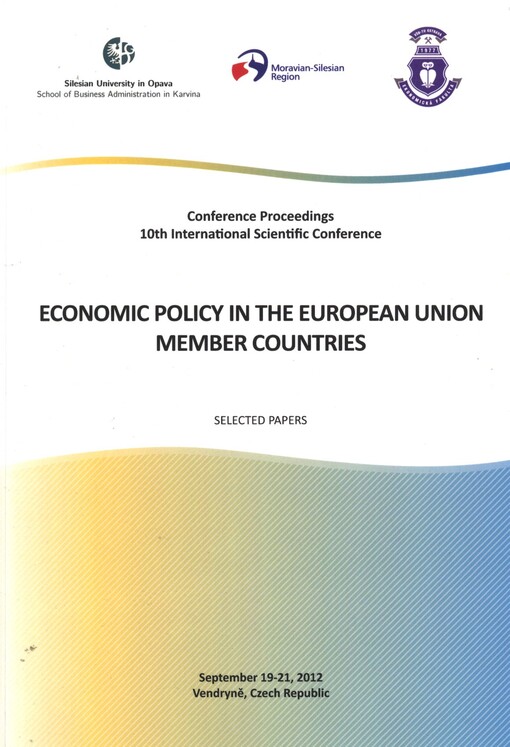 Economic Policy in the European Union Member Countries : proceedings of the ... international scientific conference : selected papers ...