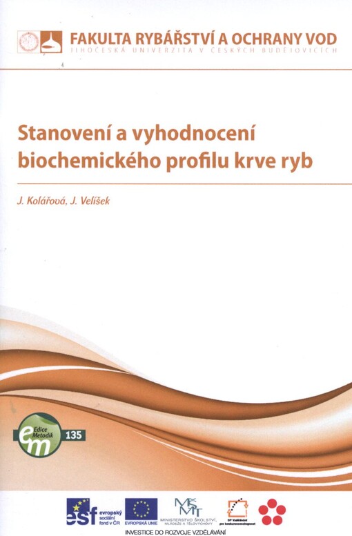 Stanovení a vyhodnocení biochemického profilu krve ryb