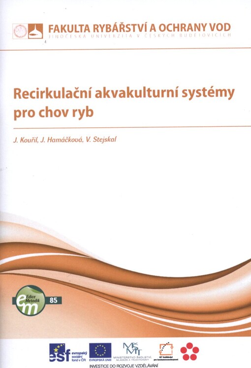 Recirkulační akvakulturní systémy pro chov ryb /