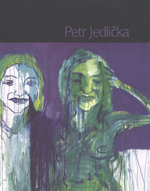 Petr Jedlička :monografie