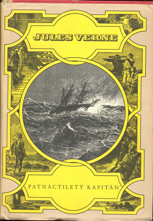 Patnáctiletý kapitán, 3. vyd. v SNDK, (2. vyd. v edici Podivuhodné cesty)