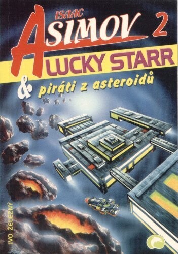 Lucky Starr & piráti z asteroidů