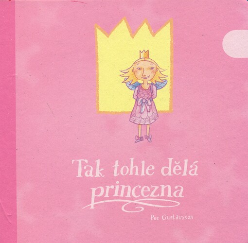 Tak tohle dělá princezna