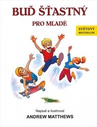 Buď šťastný pro mladé