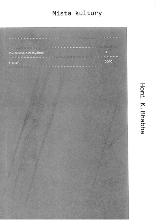 Postkoloniální myšlení III