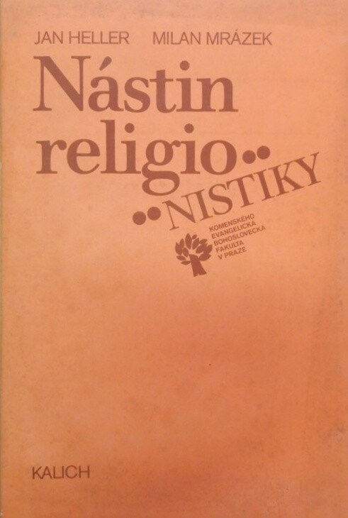 Nástin religionistiky : (uvedení do vědy o náboženstvích)
