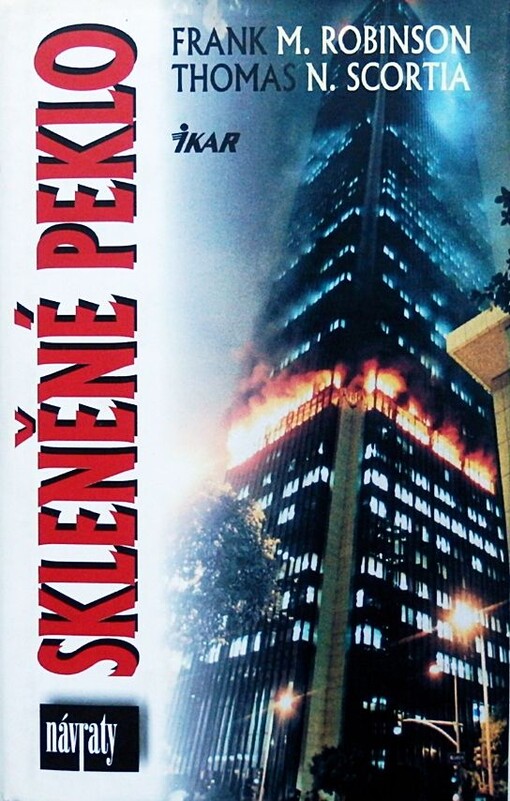 Skleněné peklo, Vyd. 4., v nakl. Ikar 1.