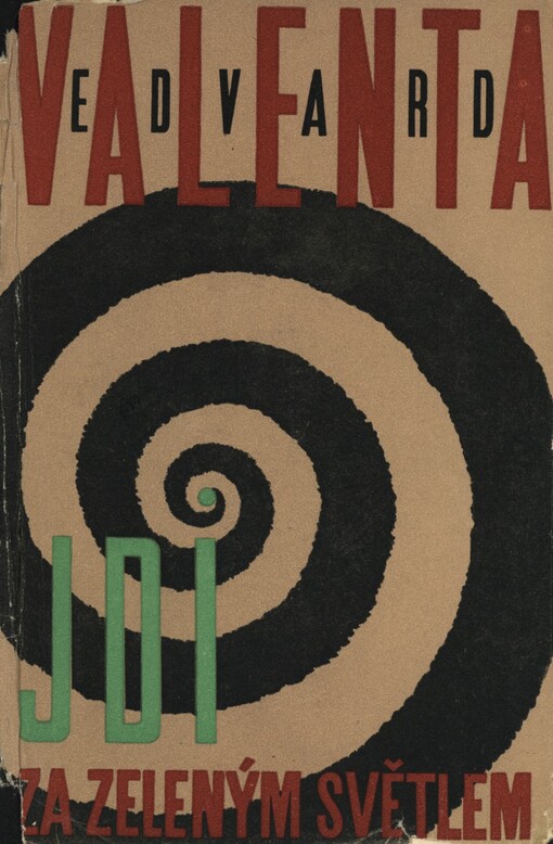 Jdi za zeleným světlem, 2. vyd