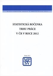 Statistická ročenka trhu práce v České republice 2